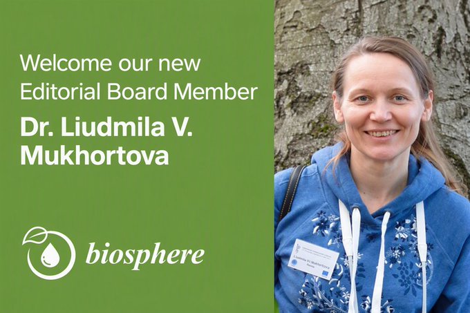 MDPIEnvironment's tweet photo. 🌱 Welcome, Dr. Liudmila V. Mukhortova, to the @Biosphere_MDPI Editorial Board!

🔗 Editorial Board: https://t.co/agOmWYOYea

#Biosphere #EditorialBoard #ForestEcology #CarbonCycling #AcademicPublishing https://t.co/CesWqHkZ3t