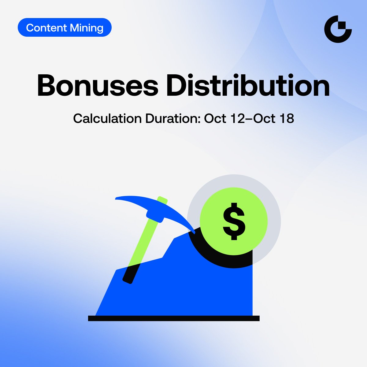 GateSquare_EN's tweet photo. 💰 Gate Square Content Mining Rewards Distributed (Oct 12 – Oct 18)

This week's content mining rewards have been fully distributed. Check your account: Assets → Spot.

Post on Square with trading pair tags or trade cards — earn up to 60% fee rebate when users trade through your content. Keep creating and keep earning.

Check here: https://t.co/JRGfZU9oBD 
Event details: https://t.co/WVVufJBjYQ

#ContentMining #GateSquare