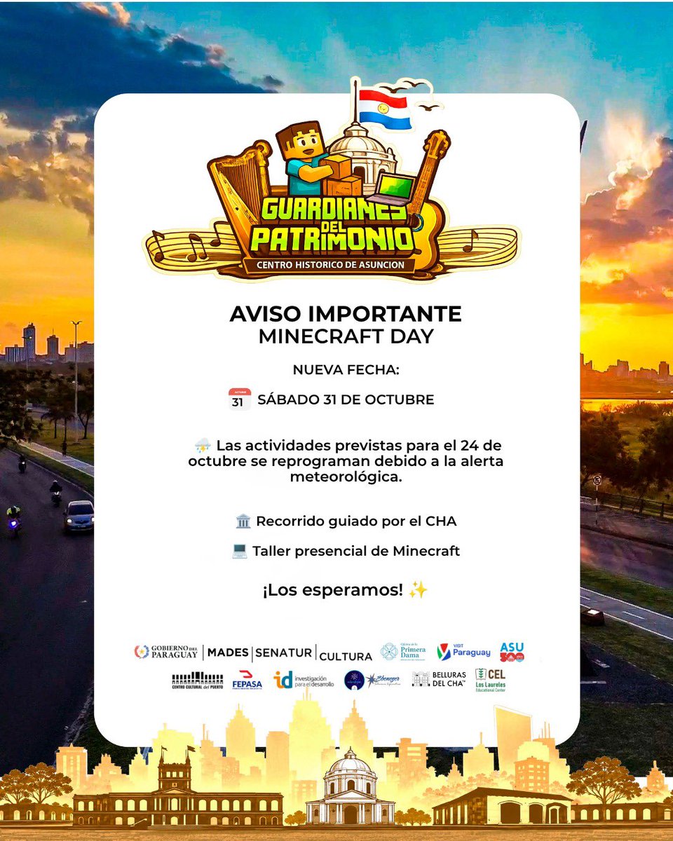 Senatur_Py's tweet photo. 📢⚠️ ¡AVISO IMPORTANTE! | MINECRAFT DAY

Informamos a la ciudadanía que las actividades de Minecraft Day, previstas inicialmente para este sábado 24 de octubre, fueron reprogramadas debido a la alerta meteorológica.

📅 Nueva fecha: sábado 31 de octubre. https://t.co/w0GJw7ETT8