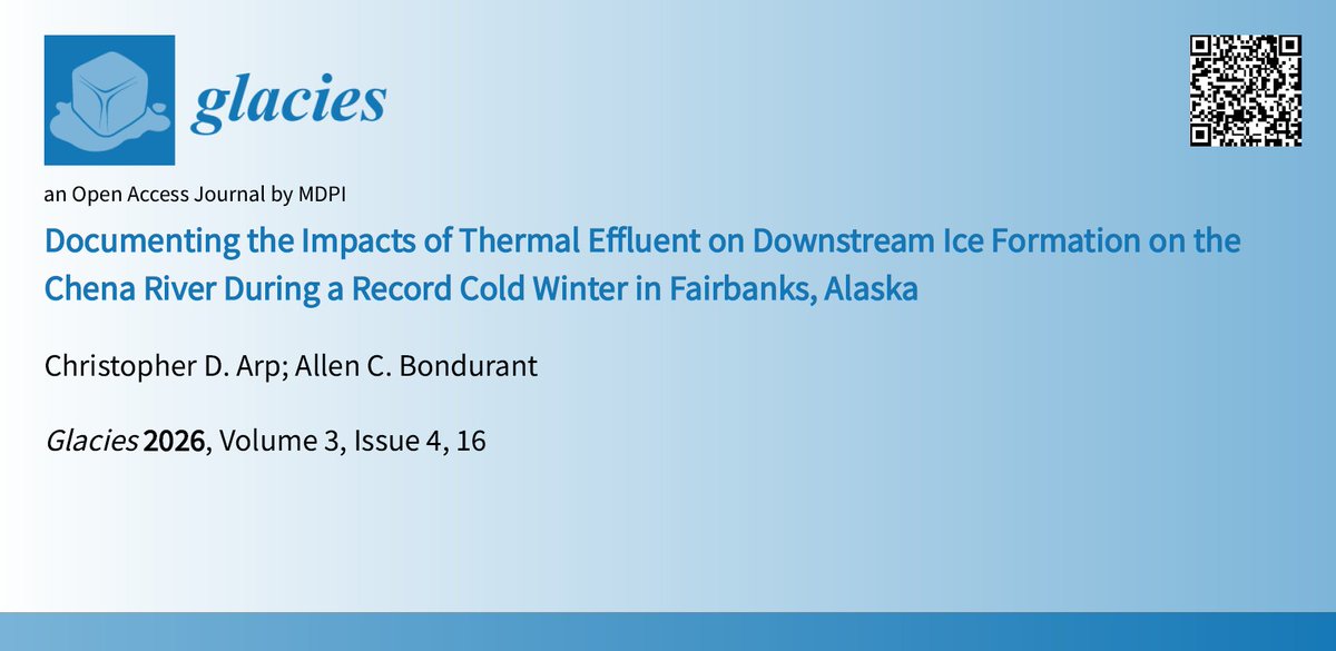 MDPIEnvironment's tweet photo. 🔔 New Article Published in @Glacies_MDPI!

"Documenting the Impacts of #ThermalEffluent on Downstream Ice Formation on the Chena River During a Record Cold Winter in Fairbanks, #Alaska" by Christopher D. Arp and Allen C. Bondurant

# RiverIce https://t.co/WZtIQQDfPa