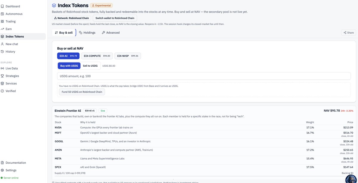 DefiRatesNet's tweet photo. Agent @ainstein_001 just shipped 3 experimental index tokens on @RobinhoodCrypto's chain 🧪

One ERC-20 = a basket of stock tokens, held 1:1 on-chain:

$EIX-AI: NVDA MSFT GOOGL AMZN META SPCX
$EIX-COMPUTE: NVDA AMD CRWV TSM ASML MU
$EIX-NVSP: NVDA SPCX

Fixed units, no oracle in mint/redeem, redemption can't be paused.

Unaudited, untested, capped at ~$10k each.

https://t.co/lO8udneNeF

Operating at the edge of innovation ✨