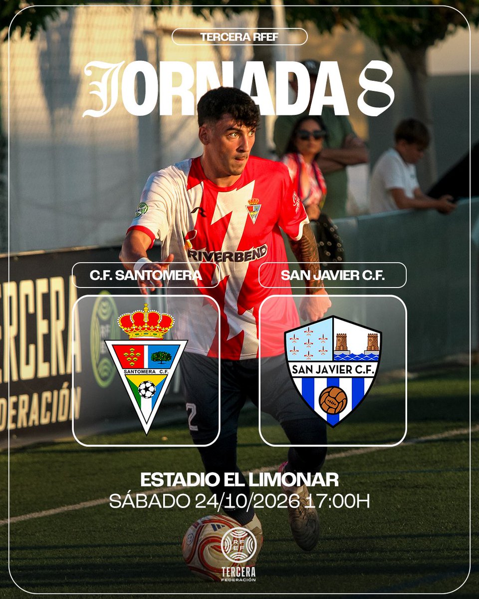CFSantomera1's tweet photo. #TerceraRFEF | 𝐉.𝟖 𝐓𝐄𝐌𝐏𝐎𝐑𝐀𝐃𝐀 𝟐𝟔/𝟐𝟕

¡𝐄𝐥 𝐥𝐢𝐝𝐞𝐫𝐚𝐭𝐨 𝐞𝐧 𝐣𝐮𝐞𝐠𝐨!

⚔️ @sanjaviercf 
🗓️ Sábado, 24 de octubre
🕔 17.00h
🏟️ Estadio El Limonar
🎟️ Entrada general - 10€
🆓 Menores de 0 a 14 años - GRATIS

#SantomeraSanJavier https://t.co/42NlPZxLkH