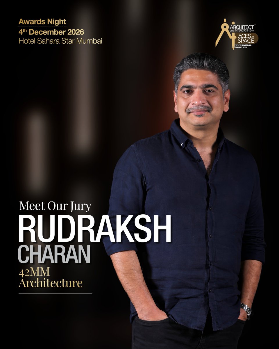 archinterind's tweet photo. We’re thrilled to announce Rudraksh Charan, Principle Architect, 42MM Architecture as a jury member for the Aces of Space Design Awards &amp; Summit 2026.  
4th December 2026 | Hotel Sahara Star, Mumbai.  
Nominate now - https://t.co/Qz2uWCUsjb 

#AcesOfSpace2026 https://t.co/BfifrUut3W