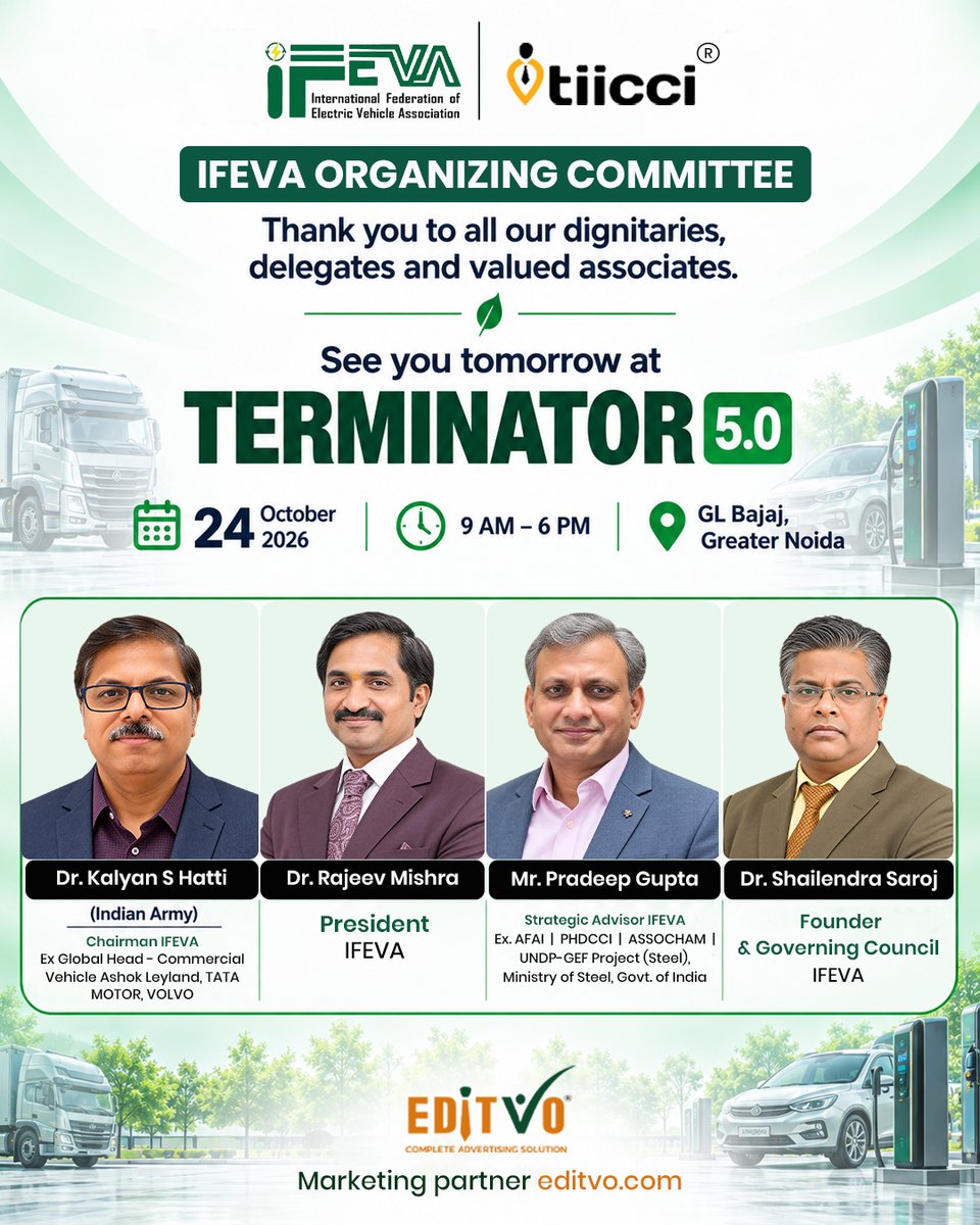 ifevaofficial's tweet photo. IFEVA Organizing Committee thanks all dignitaries, delegates &amp; associates. See you TOMORROW at TERMINATOR 5.0!

📅 24 Oct 2026
📍 GL Bajaj, Greater Noida
👉 https://t.co/jB6NxjSyen

#Terminator50 #IFEVA #ThankYou #EVTesting #ElectricMobility https://t.co/Cl1cgb6Gmu