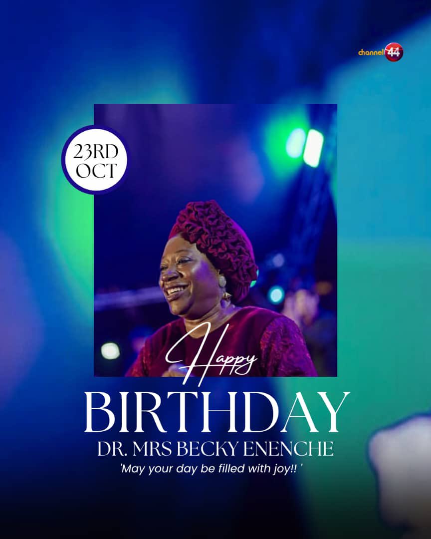 Channel44LIVE's tweet photo. HAPPY BIRTHDAY, DR. BECKY ENENCHE! 

Today, we celebrate a remarkable woman of God whose life, faith, and ministry continue to inspire many. 

May the Lord strengthen you, increase His grace upon your life, and take you to greater heights in His service.

#HappyBirthdayDrBecky https://t.co/6VcYx4jQTh