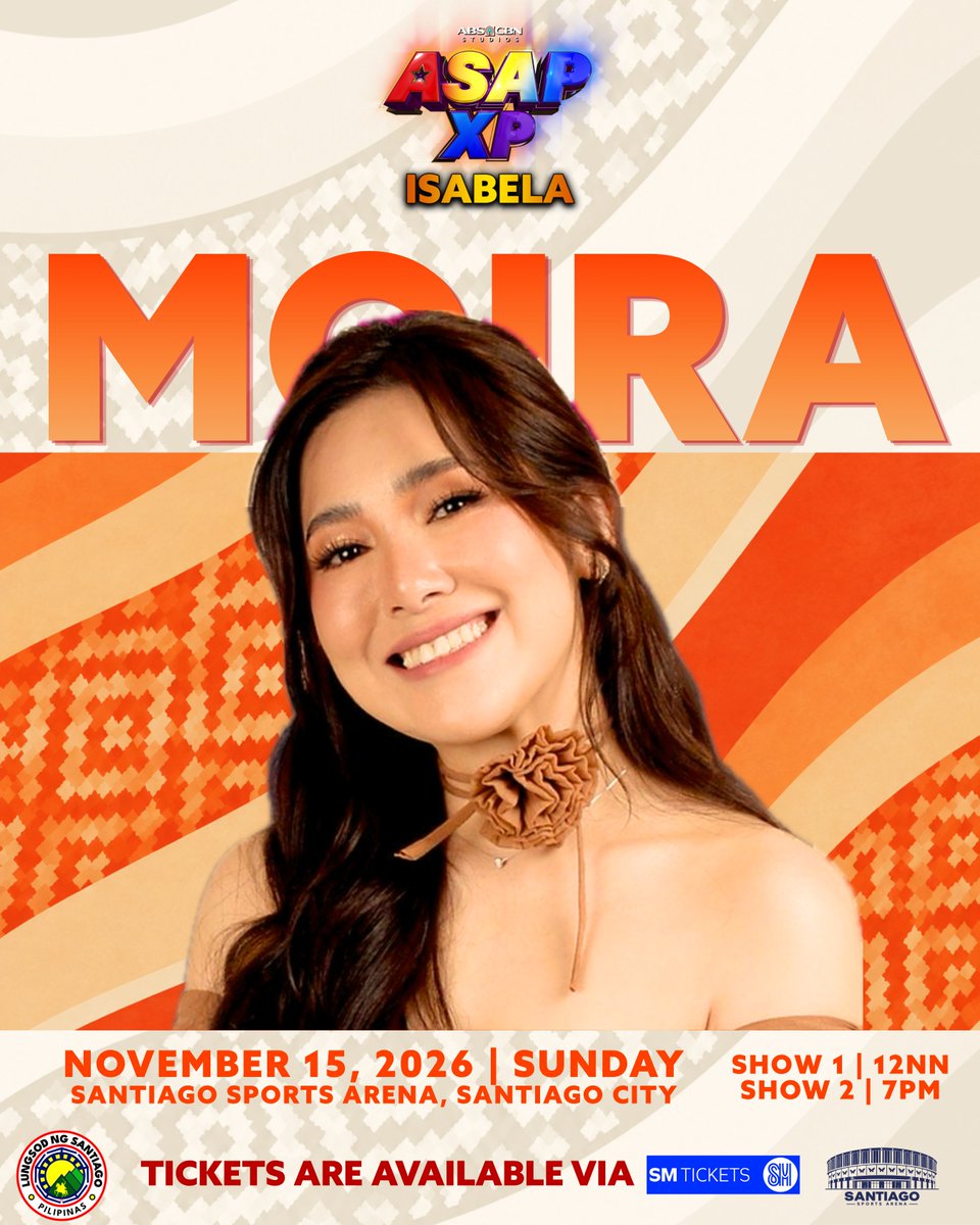 ASAPOfficial's tweet photo. MOIRA is ready to sing for you, Santiago City! Huwag palampasin ang heartfelt performance ng most-streamed Filipina artist! ❤️‍🔥🎤

Samahan si Moira sa parehong shows ng ASAP XP Isabela!
November 15, Sunday, at the Santiago Sports Arena!

Visit SM Tickets online to secure your seats now!

https://t.co/hsrdhfobi1

#ASAPXP #ASAPXPIsabela