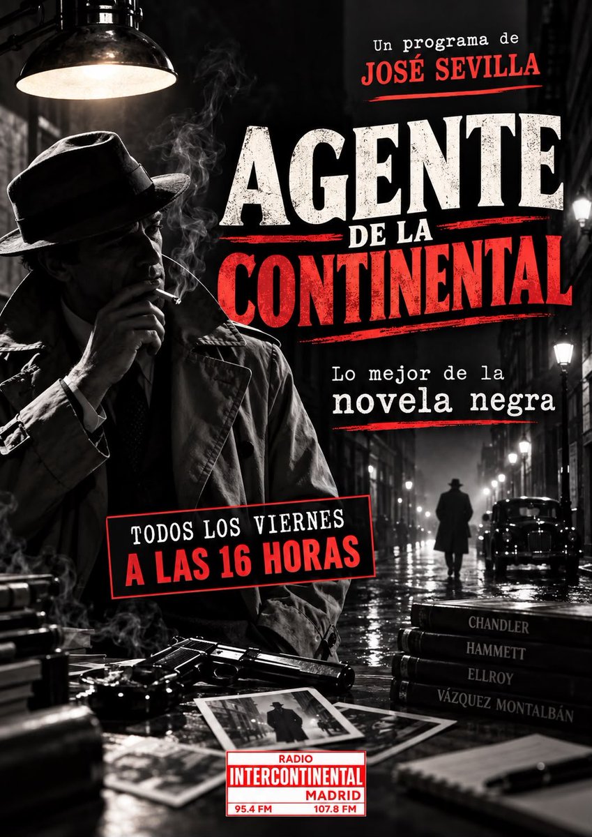 josesevillarigo's tweet photo. 'Agente de la Continental', de Radio Intercontinental Madrid (95.4 y 107.8 FM) y https://t.co/TqWi2E0GD4

Todos los viernes, 16 h., hablamos de

#novelanegra #policiaca #thriller #noir #crims 

Gracias @CANAL33 @RadioIntercon https://t.co/hb8PQrYeTU