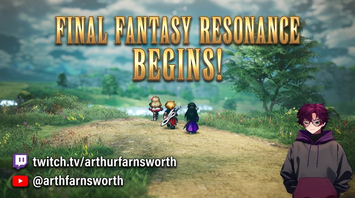 ArthFarnsworth's tweet photo. Final Fantasy Resonance finally dropped! Let's finally play this bad boi (and some Trails from Alabama on the side XD)! Stream starts around 9 PM PHT/6 AM PDT. https://t.co/0wUZzdL2o6