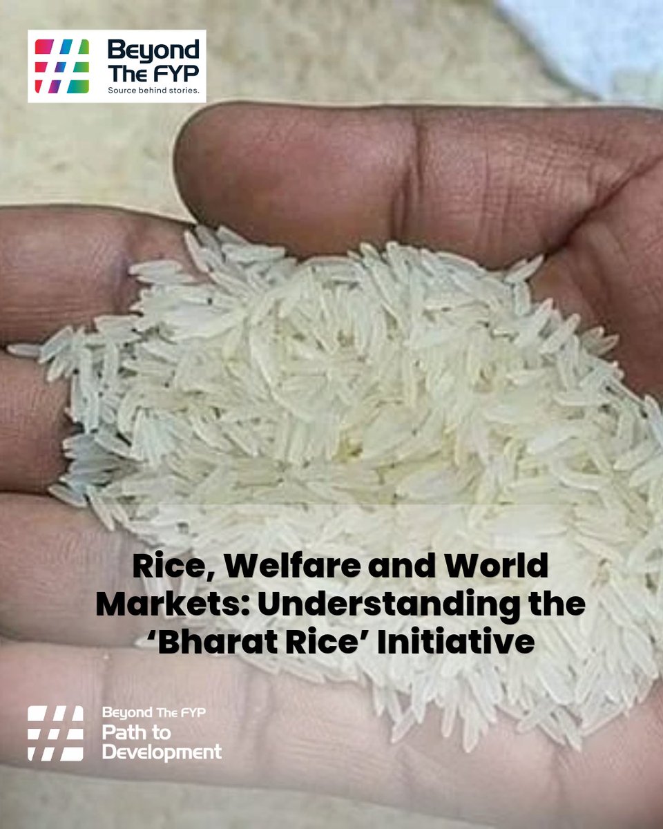 BeyondTheFyp's tweet photo. Rice, Welfare and World Markets: Understanding the ‘Bharat Rice’ Initiative
Read More : https://t.co/7kk7bLz6Jy
#BharatRice #FoodSecurity #IndianAgriculture #RiceExports #FoodInflation #AgriculturalPolicy #GlobalFoodMarkets #PDS #IndianEconomy #BeyondTheFYP https://t.co/C5Cgd3VdBT