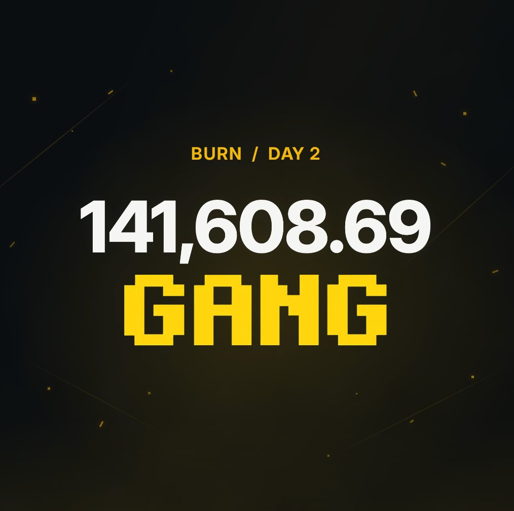 gangfunmeme's tweet photo. Day 2 burn done. 
This round ≈ 141,609 $GANG

https://t.co/BKpkohqKyC https://t.co/g8gekAyEFP
