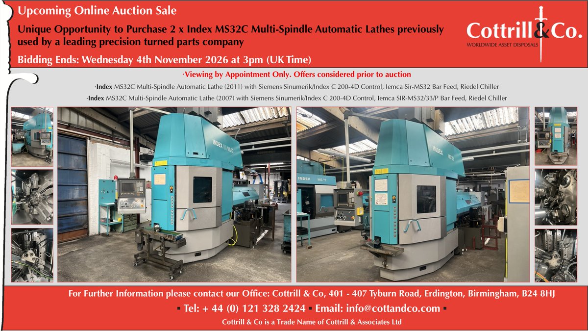 Cottrill_and_Co's tweet photo. 📆 Online #Auction Sale - 4 Nov 2026 - 2 x Index MS32C Multi-Spindle Automatic Lathes previously used by a leading precision turned parts company #cnc #EngineeringUK #engineering #ukmfg #usedmachines #manufacturinguk #manufacturing

Link to Auction: https://t.co/WnYHac1zkd https://t.co/bQQD63odjE