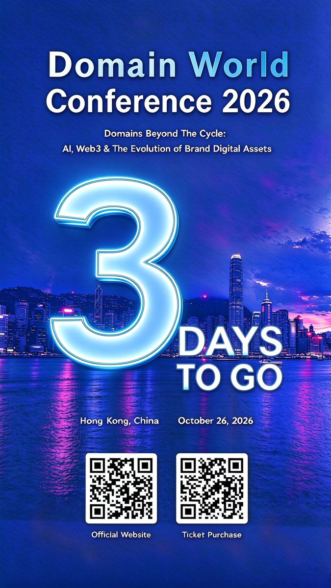 DomainWorldCon's tweet photo. ⏳ 3 Days to Go | Domain World Conference 2026 · Hong Kong A star-studded speaker lineup. Discuss new gTLDs, AI domain ecosystem, domain investment &amp; cross-border brokerage, plus premium domain no-reserve auction! 
Secure your spot👉 https://t.co/DNOsG2sknO https://t.co/7f5fQ3e49V