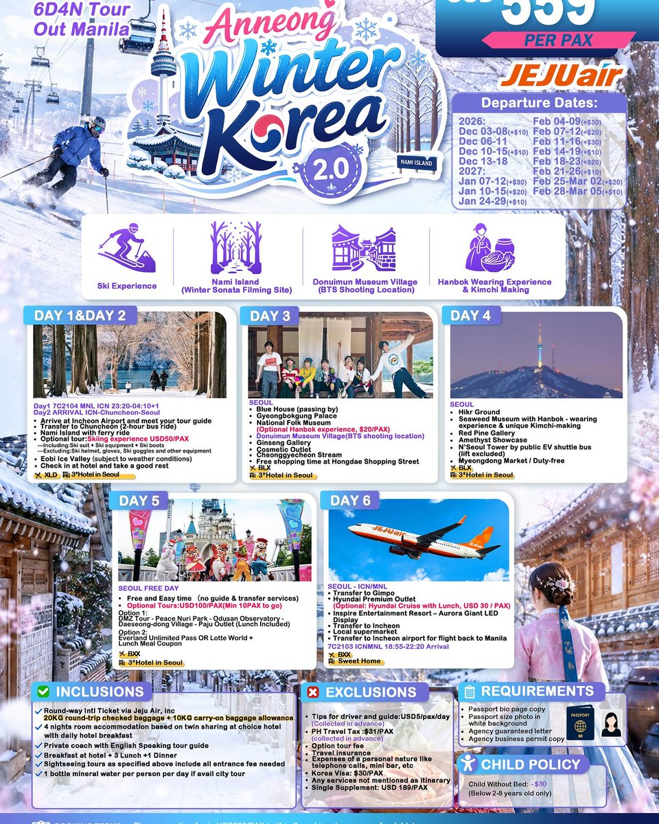 Jonas_ea_Baleia's tweet photo. Annyeong Winter Korea 2. 0” — the trip everyone will flex! Ski slopes, Hanbok selfies, Seoul lights and more. From USD 559/pax
Dec 2026–Feb 2027
Jeju Air | 6D4N Tour
3-star hotels, guided tours, Kimchi DIY + Namsan Tower

Lock in your slot before https://t.co/T2WsTWULNX