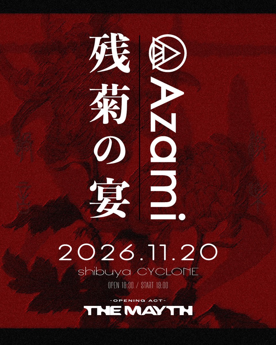 Azami_jp's tweet photo. 【PICK UP】

--Azami主催公演--
2026.11.20(Fri) at Shibuya CYCLONE
Azami単独公演 "残菊の宴"
🎫: https://t.co/pab2lPI2Ex
w/ THE MAYTH(O.A.)
新曲3曲披露予定

--NEXT SHOW--
2026.10.24(Sat) at 心斎橋 Live House ANIMA
THE END pre.FROM THE END
- 9th Anniversary Event -
⏰: Azami 18:20~
🎫:https://t.co/XadiRpQ9ru
w/ Launcher No.8 / Quubi with 九尾Band / RED in BLUE / マザリ

撮影:@0510Keisuke