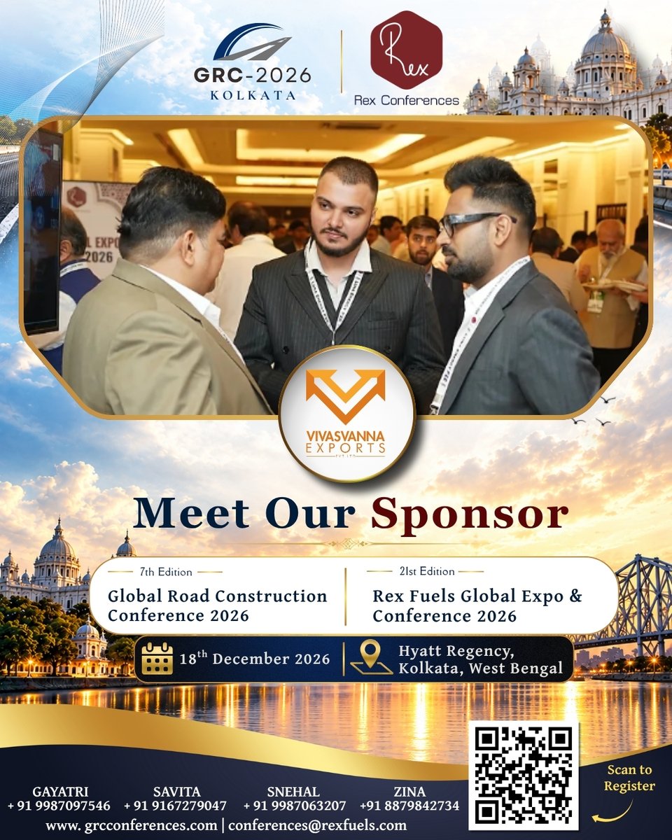 FuelsManagement's tweet photo. Strong supply networks create stronger markets. We’re delighted to feature Vivasvanna Exports as an Associate Flagship Sponsor of the 7th Edition Global Road Construction Conference 2026 (GRC-2026) in Kolkata!
📅 18 December 2026 | 📍 Hyatt Regency, Kolkata, India
#GRC202 https://t.co/scFzRIW9yv