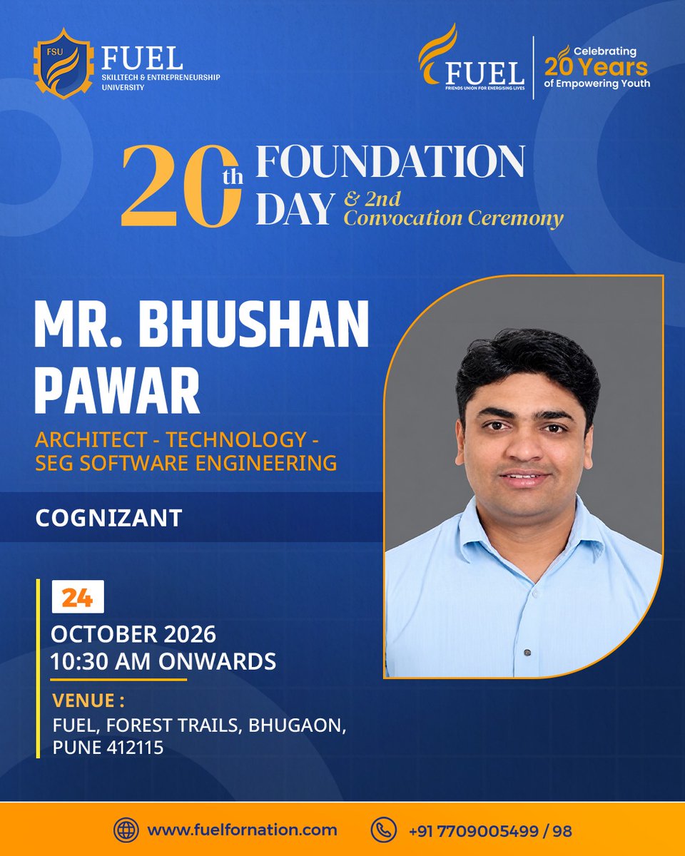 fuelskilltech's tweet photo. Mr. Bhushan Pawar, Architect, Technology, SEG Software Engineering, Cognizant, joins FUEL’s 20th Foundation Day & 2nd Convocation Ceremony. 24 Oct 2026, 10:30 AM, Bhugaon, Pune.
https://t.co/Ne8EdGQYNS
#FUELSkillTech #FoundationDay #ConvocationCeremony #FUELUniversity #PuneEvents https://t.co/xT6XrT5cgW