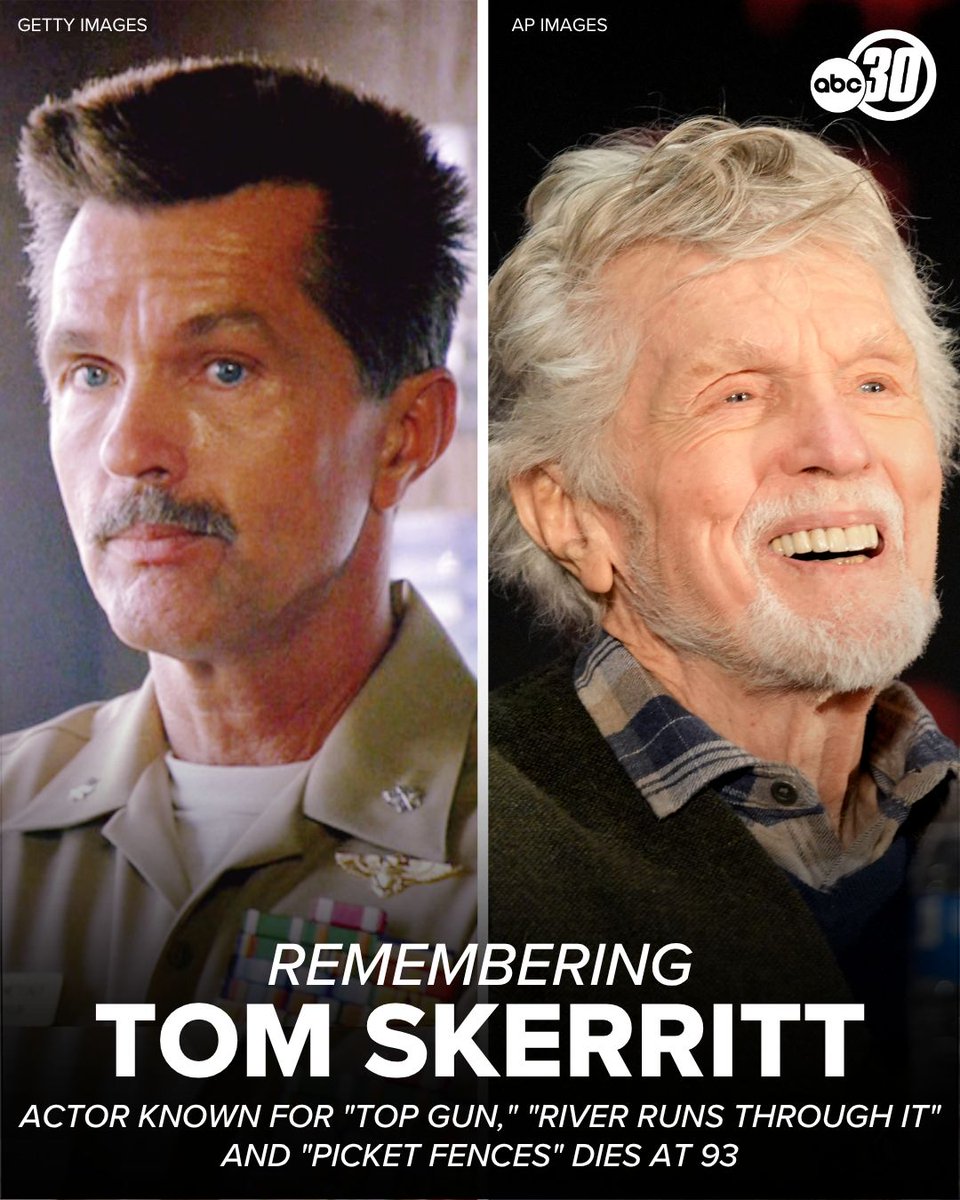 ABC30's tweet photo. Tom Skerritt, the Emmy-winning actor who embodied a solid, wry authority figure, whether as a flight instructor in "Top Gun," a tough-but-fair sheriff on TV's "Picket Fences" or the doomed captain of "Alien," has died. He was 93. https://t.co/hZKmxEqAwI https://t.co/7AzR7I9PnG