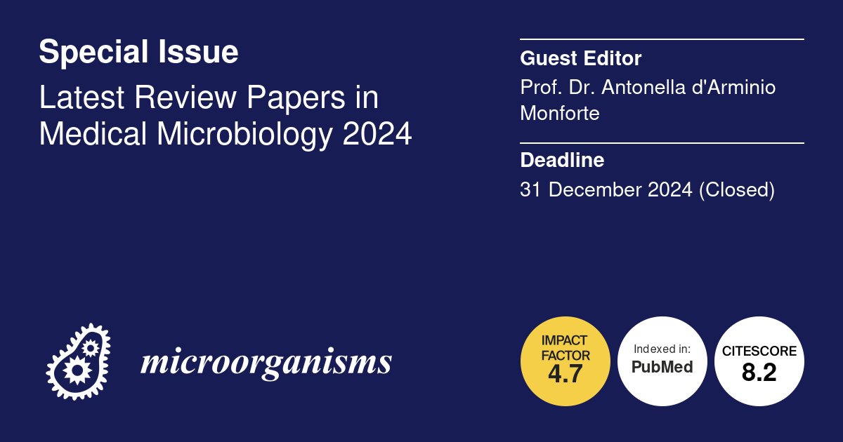 Micro_MDPI's tweet photo. 📚 Explore the latest review papers in medical microbiology!

This Special Issue is now closed, with 6 publications contributing to the latest insights in the field. 🦠🔬

🔗https://t.co/VrsqKYN0Bf

#Microorganisms #MedicalMicrobiology #Microbiology https://t.co/YLJccwn3Sj