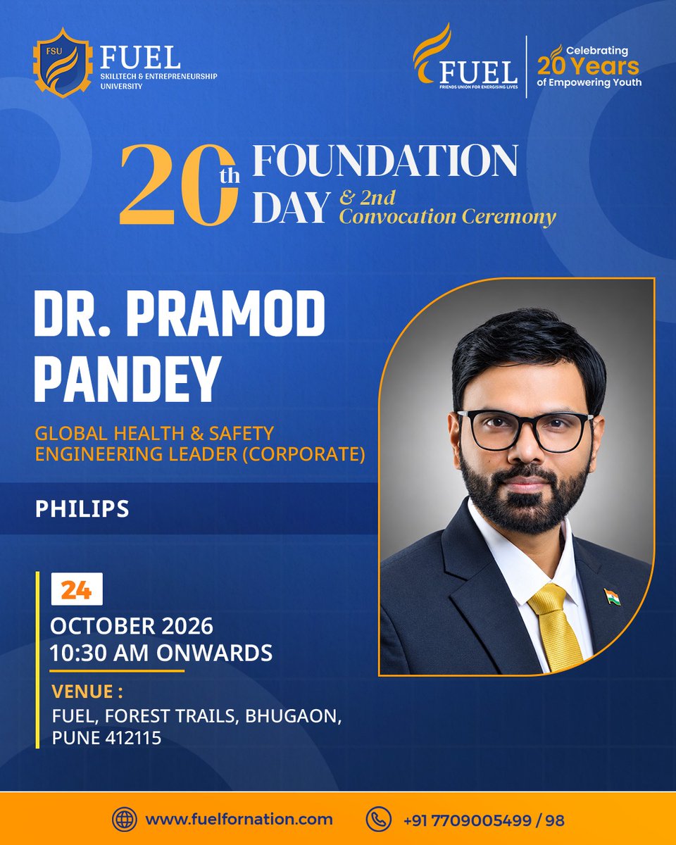 fuelskilltech's tweet photo. Dr. Pramod Pandey, Global Health & Safety Engineering Leader (Corporate), Philips, is joining FUEL’s 20th Foundation Day & 2nd Convocation Ceremony. 24 Oct 2026, 10:30 AM, Pune.
https://t.co/Ne8EdGQYNS
#FUELSkillTech #FoundationDay #ConvocationCeremony #FUELUniversity #PuneEvents https://t.co/XiTx41gslw