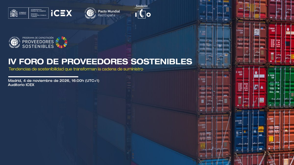 ICEX_'s tweet photo. 🚀Impulsar tu competitividad empresarial con una gestión eficaz y
responsable de la cadena de suministro.

🏢Pacto Mundial de la ONU España en colaboración con ICEX y Fundación ICO organizan el IV Foro de Proveedores sostenibles.

♻️Las mejores experiencias y las mejores soluciones para la gestión de compras sostenibles integrando criterios medioambientales, sociales y de gobernanza (ESG).

👉Una oportunidad única para obtener información de primera mano sobre cómo España está avanzando en la transformación empresarial sostenible.

📍Inscribete aqui para acudir al evento presencial:
4 de noviembre de 2026
Auditorio ICEX - Paseo de la Castellana 278 , 28046, Madrid

https://t.co/dA1DpqWao2