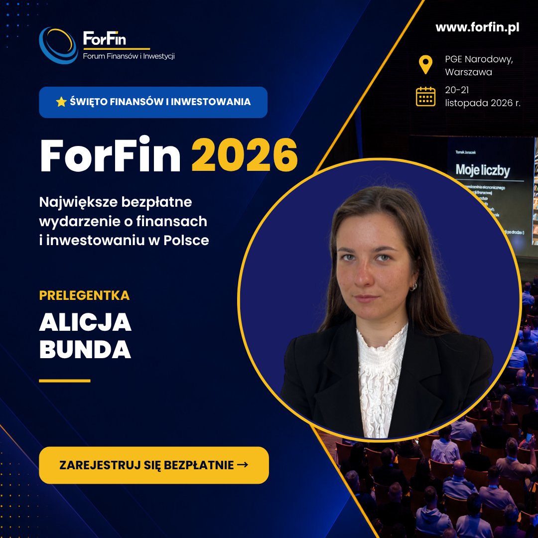 ForFin_SII's tweet photo. 📣Alicja Bunda na #ForFin2026! 📊

Autorka finansezbalansem na Instagramie. 💰
Edukuje finansowo, pokazując, jak w prosty sposób zarządzać pieniędzmi, budować nawyki finansowe i inwestować.

📍PGE Narodowy, Warszawa
📅20–21 listopada 2026 r.
🎟️Wstęp 0zł

👉https://t.co/pfafyFvNwy https://t.co/PVzmm66gsY
