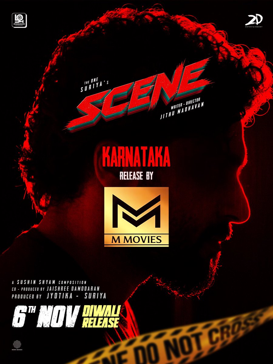 ZhagaramOffl's tweet photo. #SCENE Is Set for Karnataka! 💥

Theatrical Release by #MMovies

Worldwide In cinemas from November 6! #DiwaliRelease 🧨

@Suriya_offl @jithumadavan #Jyotika #NazriyaFahadh #Naslen @sushintdt @ChethanDsouza @kabilanchelliah @rajsekarpandian @2D_ENTPVTLTD @SonyMusicSouth @SceneTheMovie @Linqmarqet