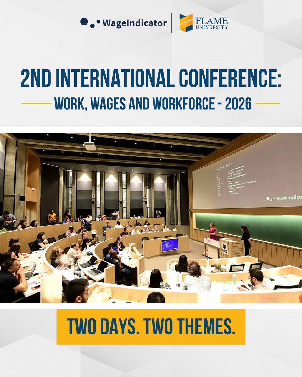FLAMEUniversity's tweet photo. The future of work is being reshaped by technological advancements, demographic shifts and evolving labour-market needs.

FLAME University and WageIndicator Foundation are jointly organising the 2nd International Conference: Work, Wages and Workforce 2026, bringing together perspectives from research, policy and practice to explore the changing landscape of work and labour markets.

Across two days, the conference will focus on two interconnected themes:

30 November | Wages of the Future
Living wages, old-age income and social security.

1 December | Workforce of the Future

Skills, labour supply and demand, and artificial intelligence and algorithmic management.
The conference aims to advance evidence-based dialogue on the forces shaping wages, social security and the future of work.

To learn more about the conference, visit the following link: https://t.co/VYMTMy2sM8

@WageIndicator
