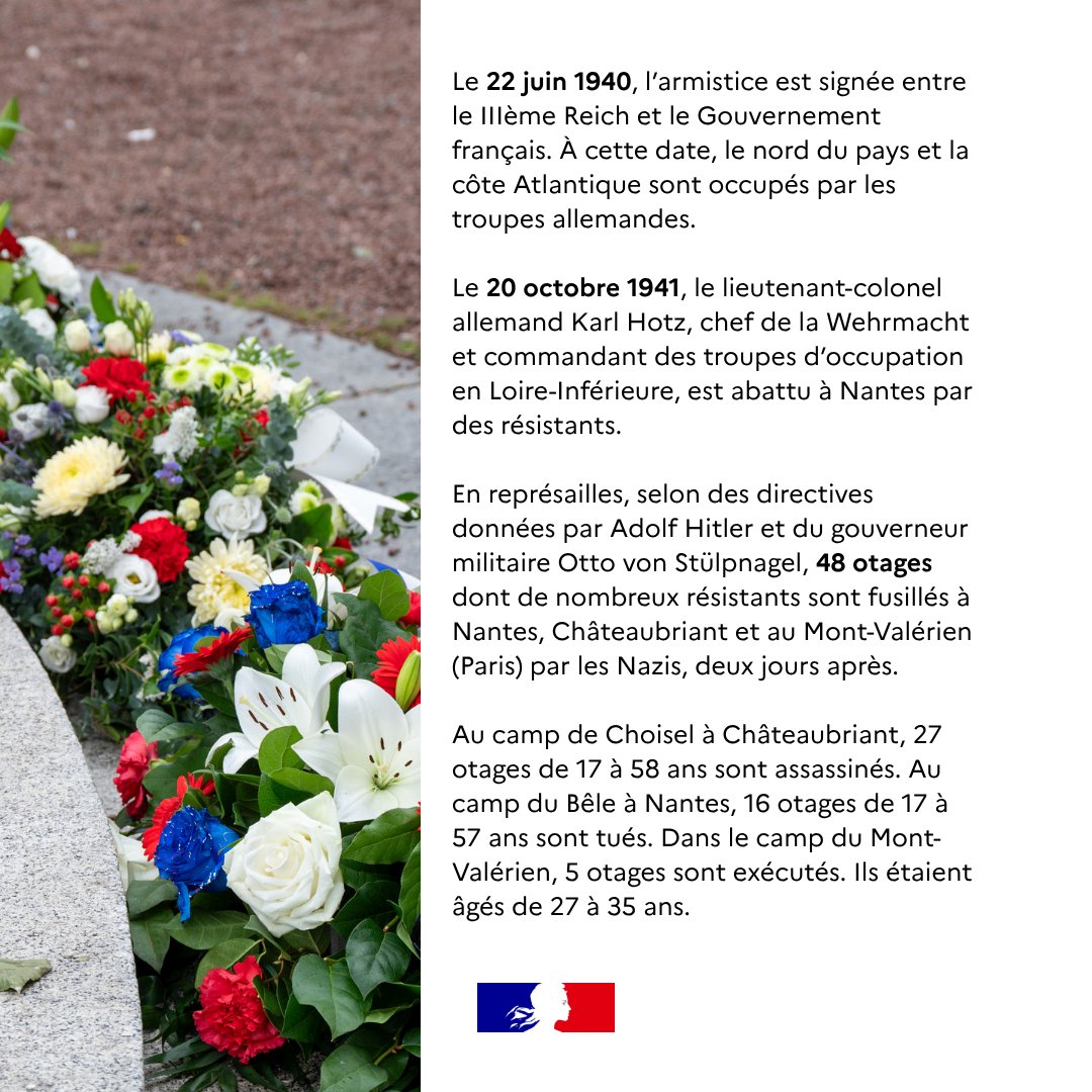Prefet44's tweet photo. #Mémoire | Le 22 octobre 1941, 48 otages étaient exécutés à Nantes, Châteaubriant et au Mont-Valérien par l'occupant nazi.

À l'occasion du 85e anniversaire de cette exécution, Nathalie Valleix, sous-préfète de Saint-Nazaire, représentant Laurent Hottiaux, préfet de la région Pays de la Loire, préfet de la Loire-Atlantique, a présidé les cérémonies commémoratives en présence des représentants de la maire de Nantes, de la présidente du conseil régional des Pays de la Loire, du président du conseil départemental, ainsi que des familles des victimes et des comités du souvenir.