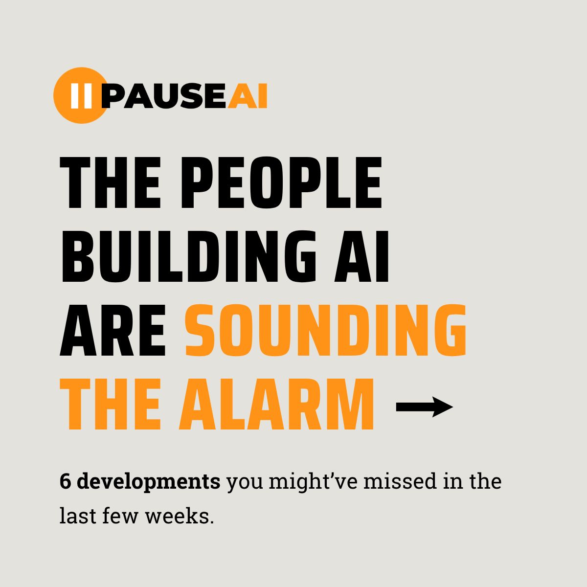 PauseAI's tweet photo. It feels like there's a major AI story every day right now. 

Here are 6 developments from the past few weeks that you might have missed, from government AI safety tests to frontier models helping build their successors. 

If these developments make you want to get involved, learn more about the case for pausing advanced AI development at https://t.co/neYD4YrbcX.