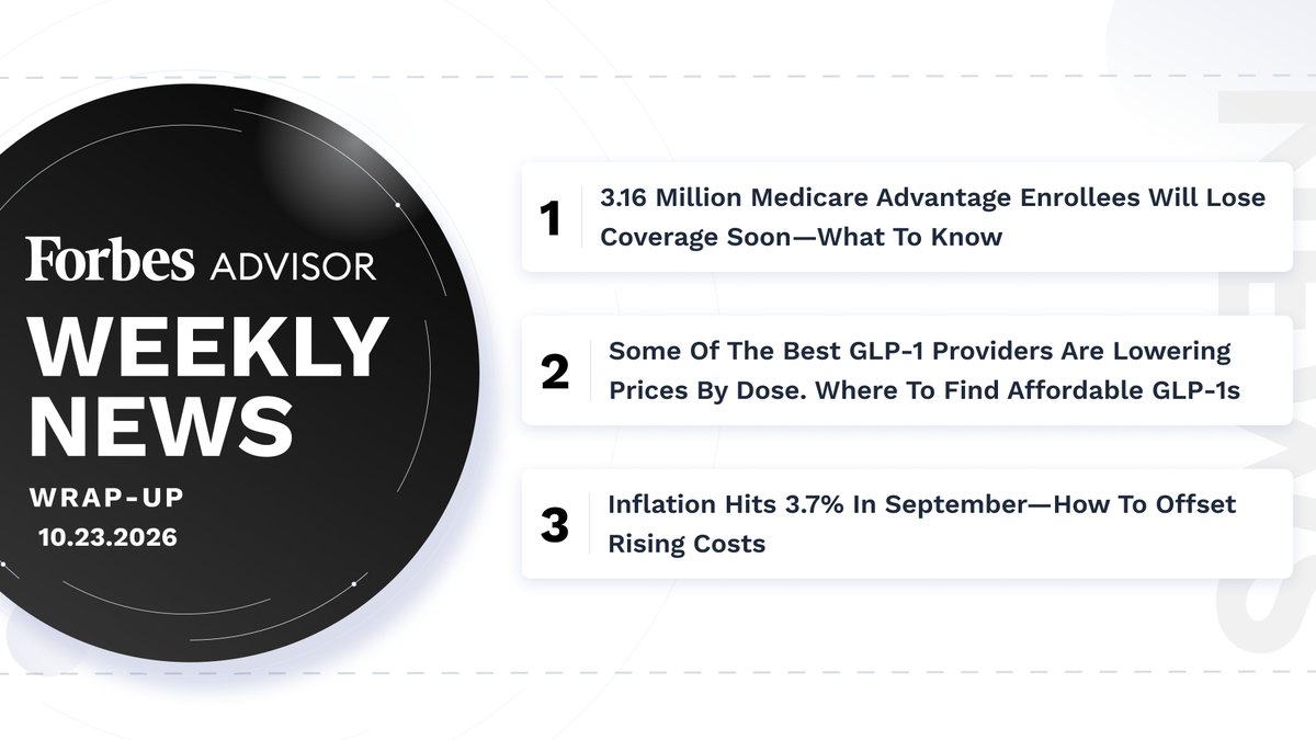ForbesAdvisor's tweet photo. Missed the headlines this week? Here’s a quick catch-up of the top stories. https://t.co/JT39v25Zcs