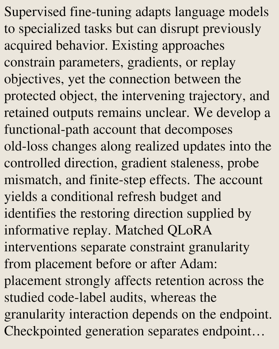 StatsPapers's tweet photo. Why Constrained Updates Still Forget: A Functional-Path Analysis of Continual SFT

Qingsen Ma, Dianyun Wang, Jiahong Liu, Irwin King
https://t.co/xiiZjg20p9 [𝚜𝚝𝚊𝚝.𝙼𝙻 𝚌𝚜.𝙰𝙸 𝚌𝚜.𝙻𝙶] https://t.co/W8qSFaoSBJ