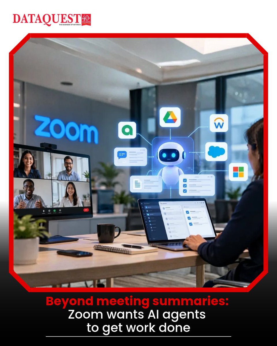 dataquestindia's tweet photo. Zoom Wants AI Agents to Get Work Done

Zoom is expanding beyond meeting summaries with a Unified Context Layer that connects meetings, chats, business data, and third-party apps

Read More: https://t.co/7HaXzWyRr2

#Dataquest #AI #Zoom #EnterpriseAI https://t.co/keRQT3wHBb