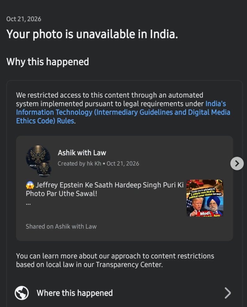 SFLCin's tweet photo. A new pattern in content blocking has been unlocked. 🔓🧵

Photos of Union Minister Hardeep Singh Puri with convicted sex offender Jeffrey Epstein have been circulating on social media. Users in India who are criticising and questioning the meeting on Meta platforms are facing content restrictions.

#freespeech #FoE #censorship 

(1/3)