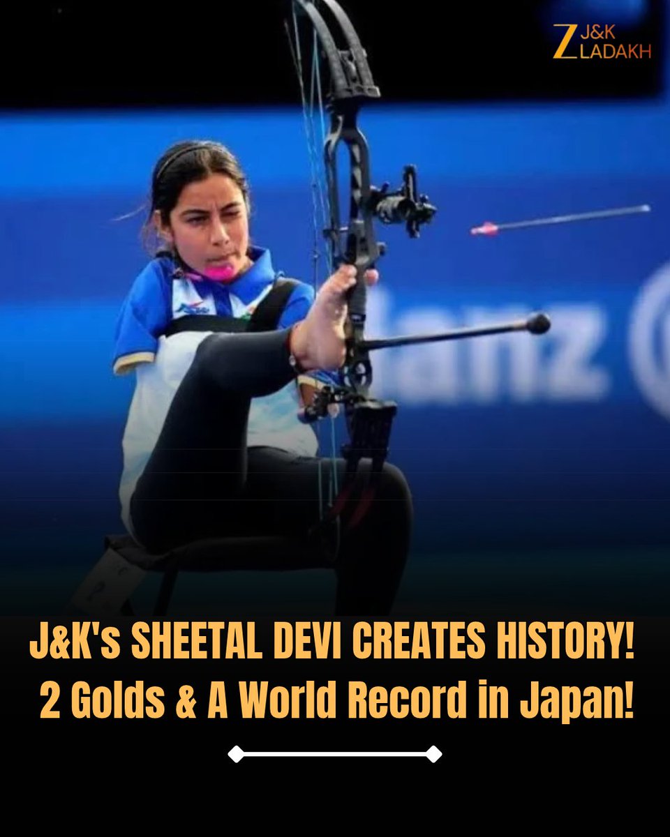 ZeeJKLadakh's tweet photo. J&amp;K’s Daughter Sheetal Devi Wins Double Gold at Asian Para Games 2026!

#SheetalDevi #AsianParaGames #ParaArchery #JammuAndKashmir #WorldRecord https://t.co/Rd38vMuUay