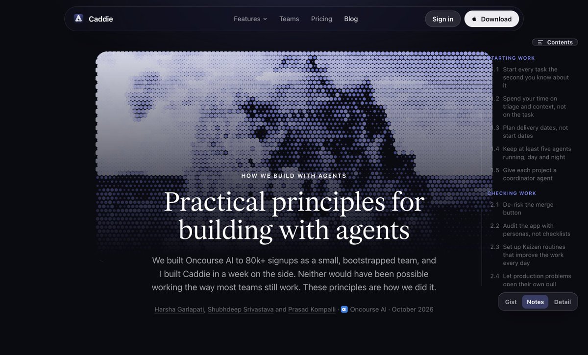 harshaog's tweet photo. We got @OncourseAI  to 80k+ signups as a small bootstrapped team, and I built @caddie_app  in a week on the side.

So we wrote down the 15 principles we actually work by with agents

My favourite: keep at least five agents running, day and night.

https://t.co/jnM5knn6NX https://t.co/JAkhhzovvp