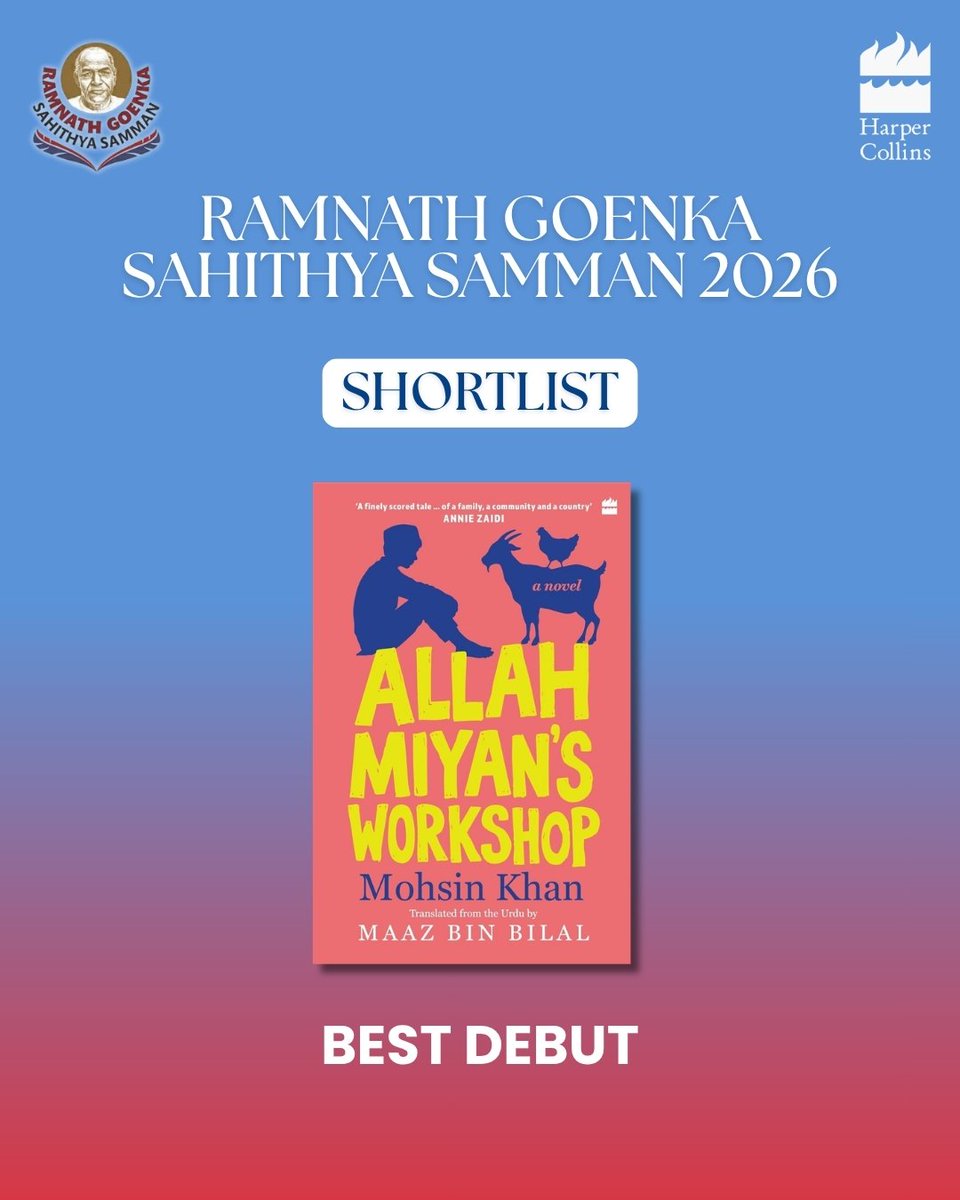 HarperCollinsIN's tweet photo. We’re honoured to congratulate our authors shortlisted for the 2026 Ramnath Goenka Sahithya Samman!

Best Fiction: Ghost Eye by @GhoshAmitav and The Ayodhya Alliance by @ashwinsanghi.

Best Debut: Allah Miyan’s Workshop by Mohsin Khan, translated from the Urdu by @Maazme.

Wishing them the very best!