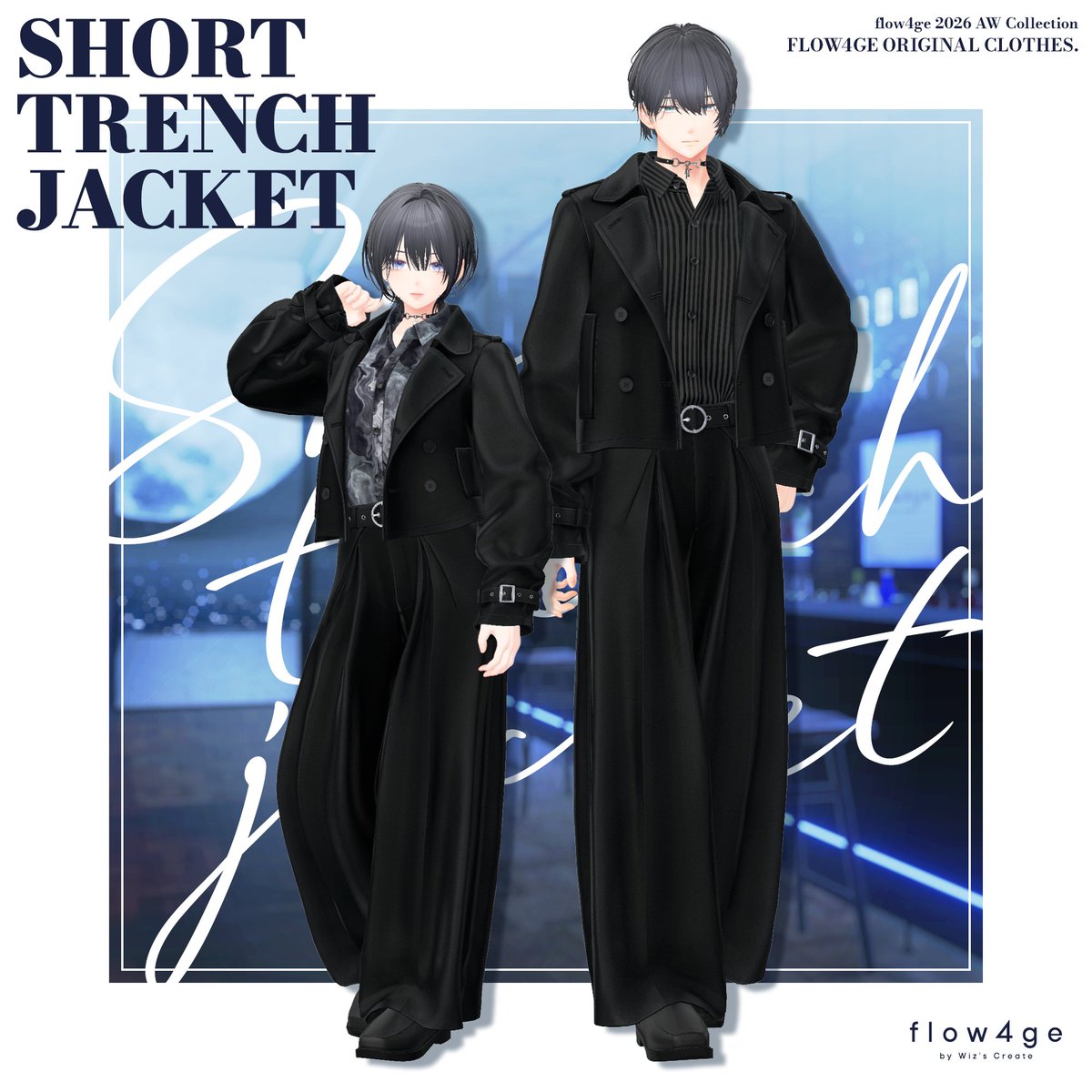 wizs_create's tweet photo. ✨📢発売予告📢✨ #flow4ge
10月30日（金）、新作衣装『Short Trench Jacket』を発売します！

トレンチコートのディテールを取り入れた、ショートジャケットが主役のコーデセットです。

発売記念セール＆RPプレゼント企画も開催予定！
ぜひショップをフォローしてお待ちください✨

全25アバターにセミ対応予定！
↓詳細はリプライへ↓