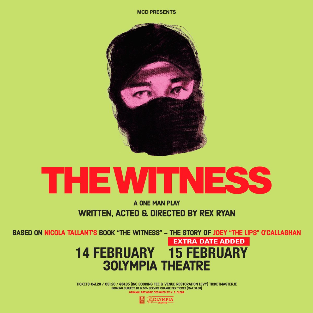 TicketmasterIre's tweet photo. 𝗗𝗨𝗘 𝗧𝗢 𝗗𝗘𝗠𝗔𝗡𝗗 Rex Ryan's 'The Witness' has announced a second night at the @3olympiatheatre, Dublin on 15 February 2026.

🎫 Tickets on sale now https://t.co/K6EWvJBKuD https://t.co/fNzXQEHltD