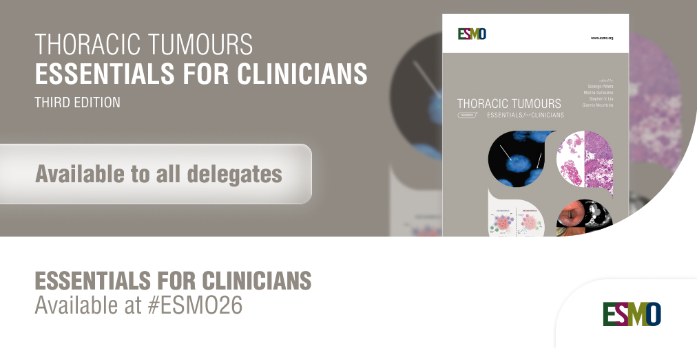 ESMO - Eur. Oncology ESMO 2026 slide: 📣 #ESMO26: ‘Thoracic Tumours: Essentials for Clinicians’: available