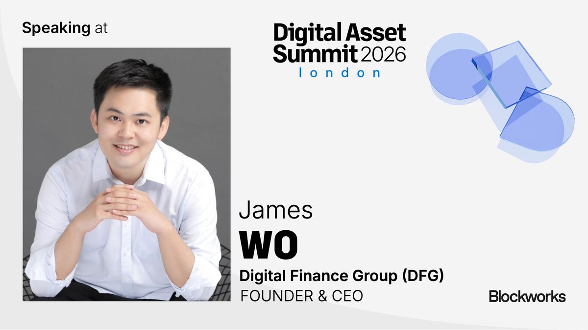DFG__Official's tweet photo. James Wo @realjameswo , Founder & CEO of DFG, will join the panel "The Institutional Allocator’s Perspective on Digital Assets" at 2:20 PM on November 10 at the Digital Asset Summit 2026 @BlockworksDAS in London, where he will share insights on building long-term conviction as a research-driven family office, why permanent capital matters across cycles, and the next frontier for institutional allocation.