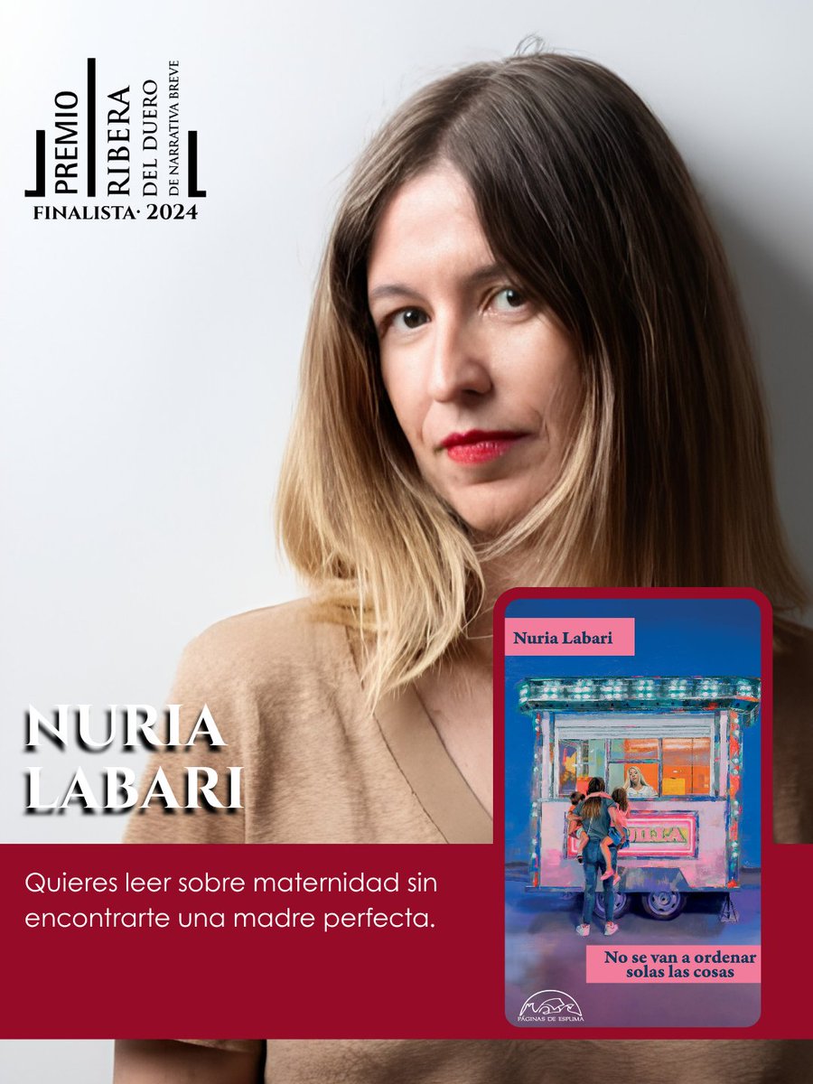DORibera's tweet photo. Una escritora para tu próxima lectura: Nuria Labari @nuria_labari 

Si buscas maternidades imperfectas, apunta «La mejor madre del mundo».

Fue finalista del Premio Ribera del Duero de Narrativa Breve en 2024 con otra obra: «No se van a ordenar solas las cosas».

#riberadelduero #díadelasescritoras #escritoras #narrativabreve #recomendacionesliterarias