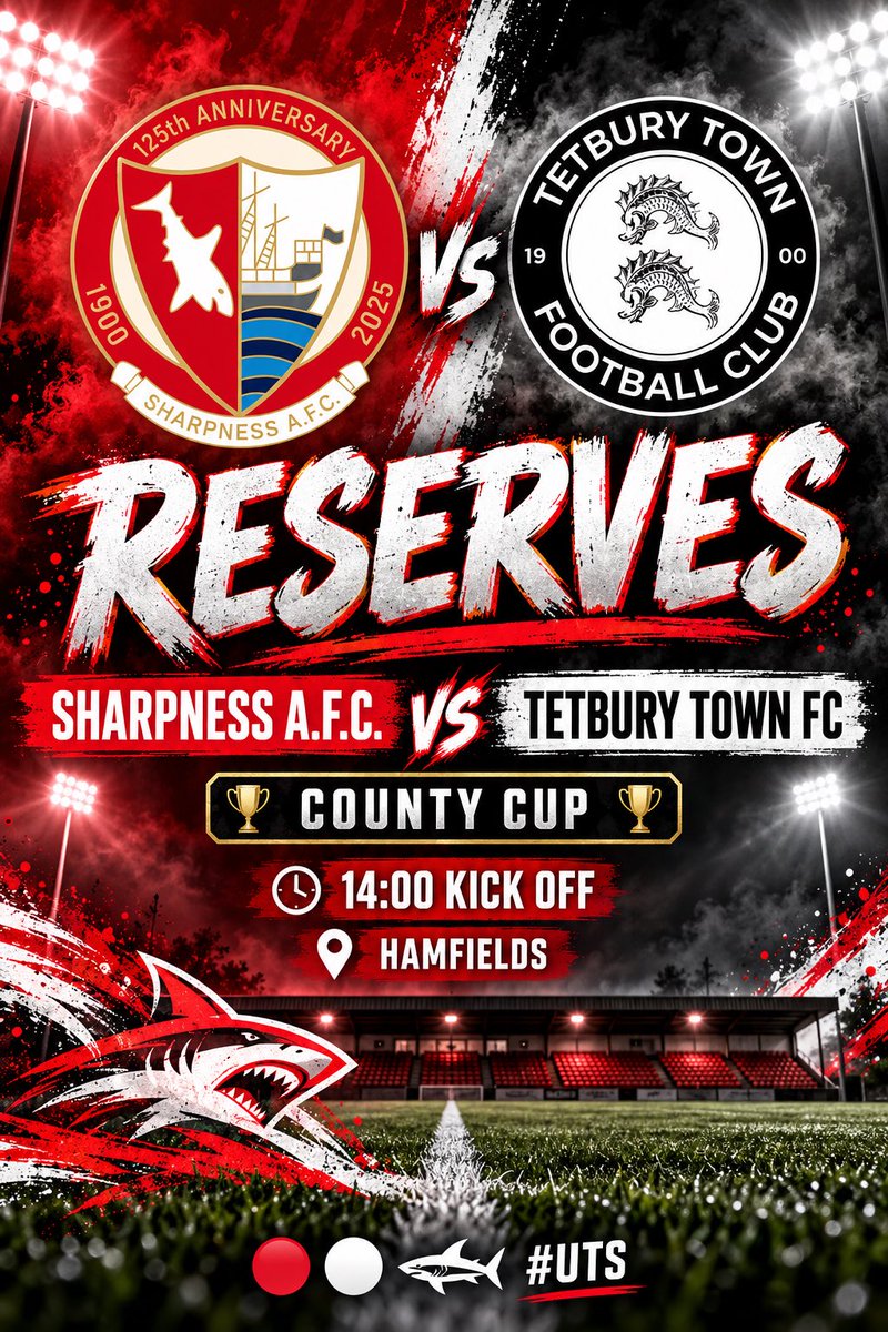 sharpnessafc's tweet photo. 🔴⚪️RESERVES⚪️🔴

Our reserve team are in County cup action this weekend as we welcome league leaders @TetburyTownfc to Hamfields. https://t.co/AqPU82y5rJ