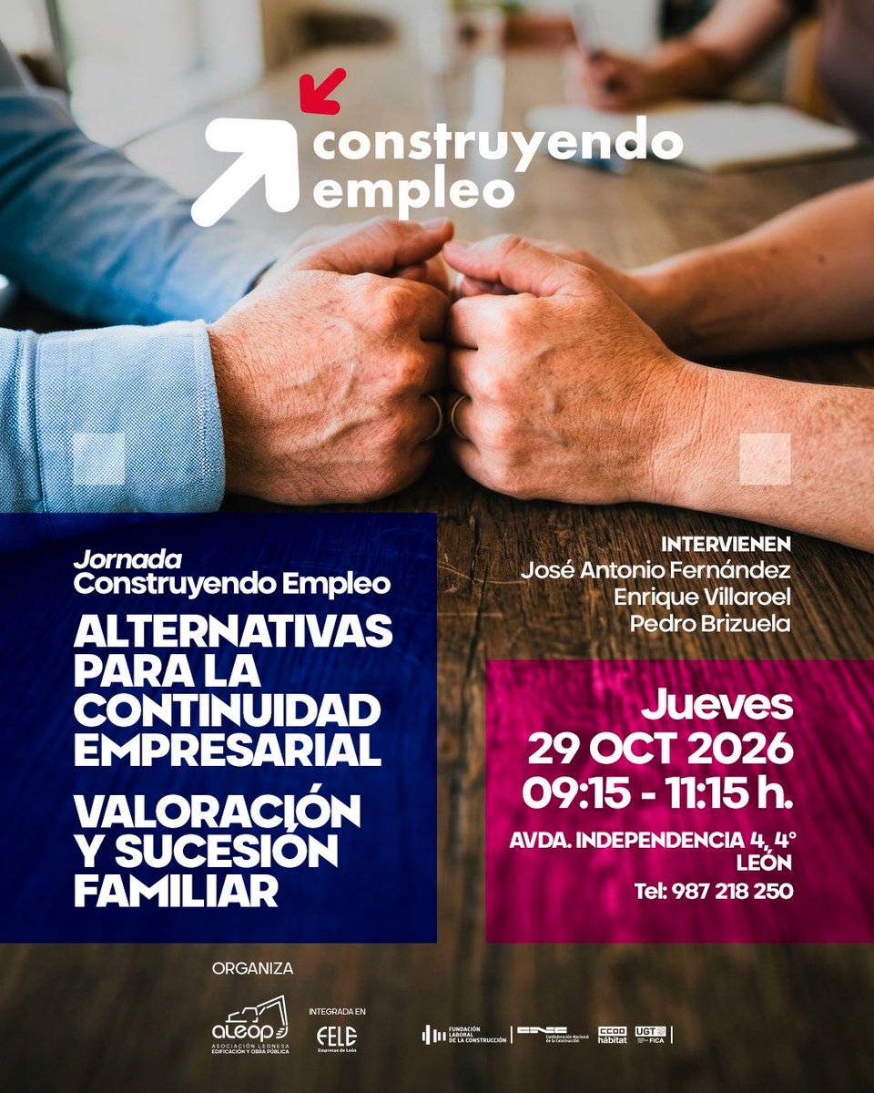 feleleon's tweet photo. 📢 Recuerda que el jueves 29 de octubre hay nueva jornada #ConstruyendoEmpleo sobre continuidad empresarial, valoración y sucesión familiar.

🕘 09:15–11:15 h | 📍FELE

¡Apúntate y reserva tu plaza aqui! 👉🏻https://t.co/sCt4S0ct31 https://t.co/jHg5WjRDO8