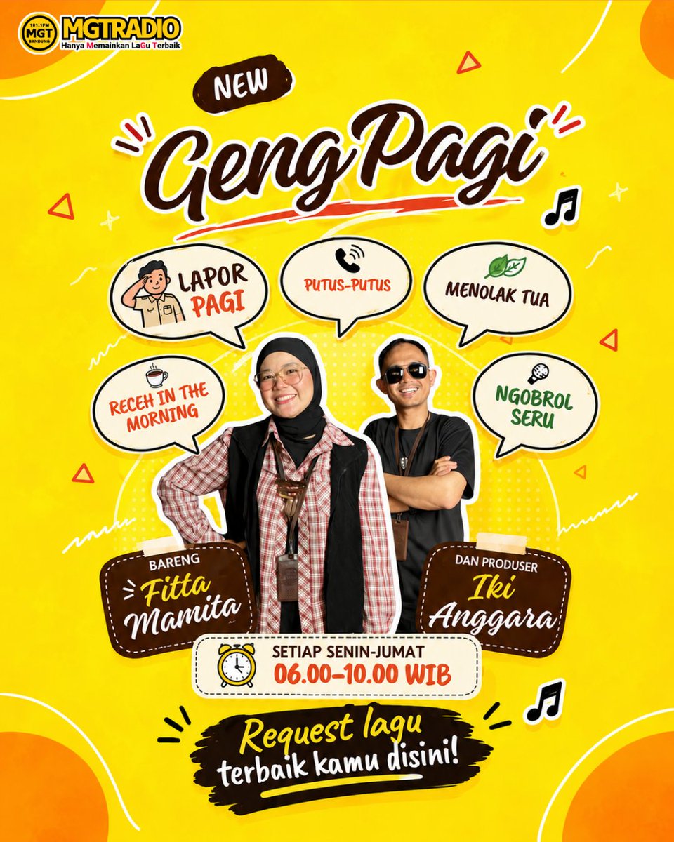 MGT_RADIO's tweet photo. Listeners! Pagi ini FITTA MAMITA &amp; Produser IKI ANGGARA siap nemenin kamu di #NewGengPagi MGTRADIO

Mulai dari LAPOR PAGI, RECEH IN THE MORNING, PUTUS-PUTUS, NGOBROL SERU, sampai request 5 lagu 90an–2000an favorit kamu di MENOLAK TUA    

Comment yuk! kamu mau Request Lagu apa? https://t.co/Z4Oh3Seeet
