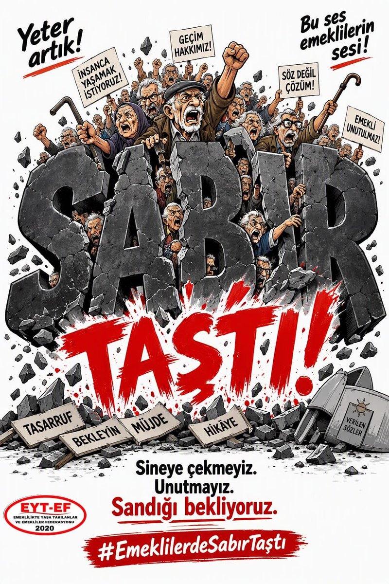 mkolmez's tweet photo. EMEKLİ
👇
#EmeklilerdeSabırTaştı

Sabır dediniz, ömrümüzü tükettiniz. Tasarruf dediniz, soframızı küçülttünüz.
Müjde dediniz, yine hikâye anlattınız.

#Emekli lerde sabır taştı !

Sineye çekmeyiz, unutmayız!
Sandığı bekliyoruz! 

#SabırTaştı5000Kısmide
@RTErdogan
@isikhanvedat https://t.co/ouqHgo8Fcu