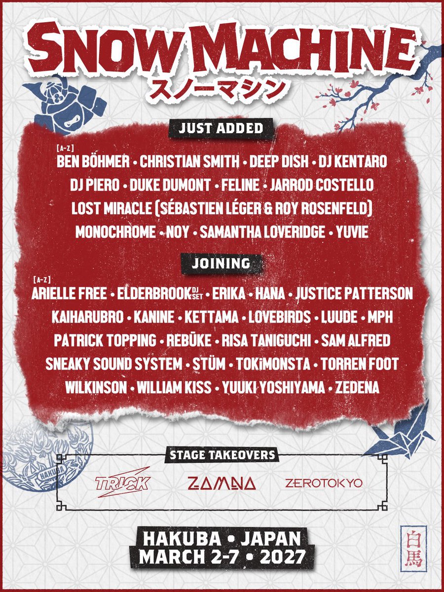 edmmaxx's tweet photo. 2027年3月開催 長野・白馬の雪山フェス「Snow Machine Japan 2027」フルラインナップ発表⛄️
2027年3月2日〜7日に開催。Duke Dumont、Ben Böhmer、Deep Dishら13組を追加、全30組以上が集結❄️

🗒️https://t.co/TKz4wpDVBB

#EDMMAXX @SnowMachineFest #SnowMachine https://t.co/anRzd2jR89