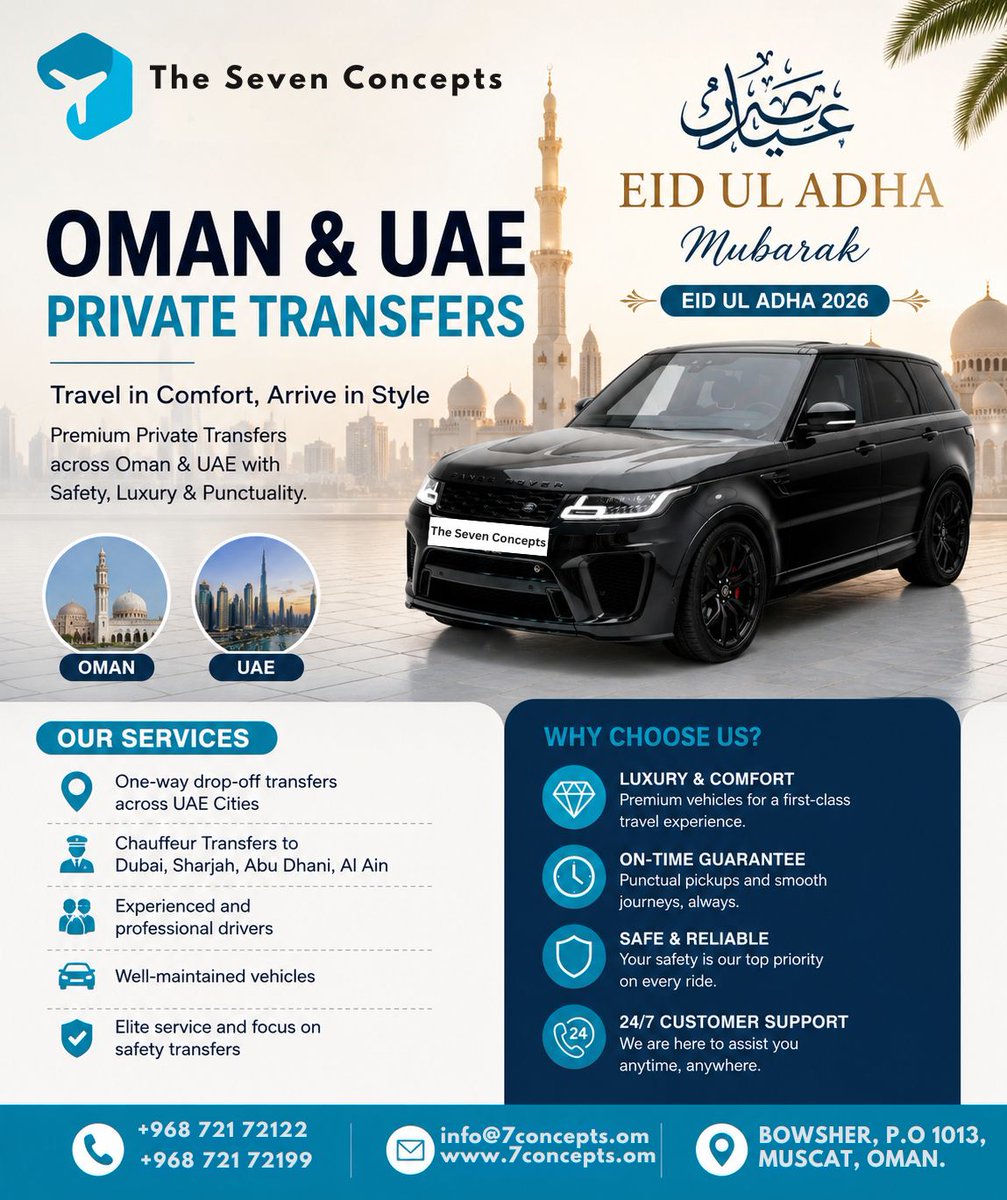nate3131's tweet photo. Eid Ul Adha 2026 Mubarak! Travel across Oman and the UAE in comfort with premium private chauffeur transfers. Reliable drivers, luxury vehicles, and seamless service for holidays, airport rides, family visits, and business trips. https://t.co/YiVa6j7OlB