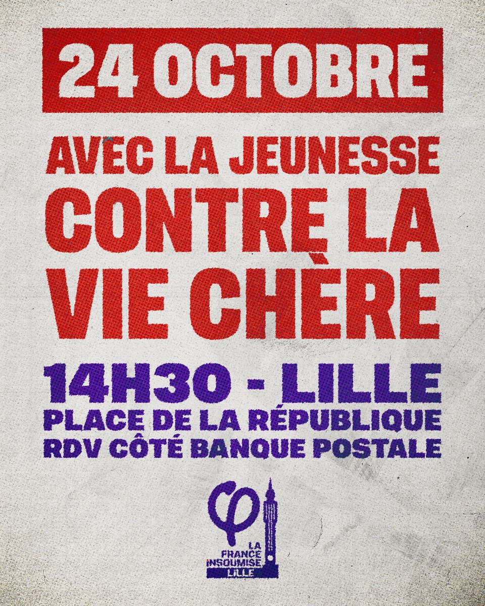 L_Addouche's tweet photo. Le gouvernement doit répondre aux revendications de la jeunesse et des travailleuses et travailleurs !

10 ans de souffrances pour le plus grand nombre, pendant qu’une minorité se gave.

Ça suffit !

✊ Le 24 octobre, mobilisons-nous !

📍 Place de la République, Lille 🕝 14h30 https://t.co/cmc9u5tuf0
