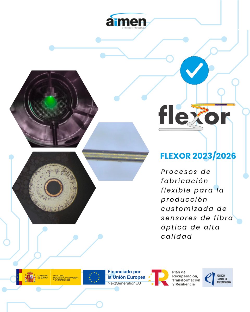 aimenct's tweet photo. #FLEXOR ha llegado a su fin❗Desde 2023, el proyecto #FLEXOR ha buscado desarrollar una nueva metodología de fabricación que permita solventar limitaciones de métodos empleados actualmente en la producción de #sensores #FBG de #fibraóptica.

Más info:
➕https://t.co/k9OGpNwgi2 https://t.co/E43yCrGd4f