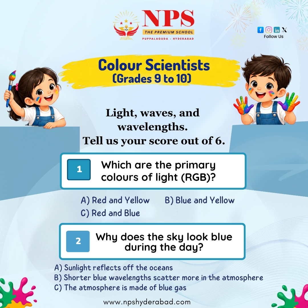 Nps_hyderabad's tweet photo. 🌈 Ready for a colour challenge? 🎨 Test your colour knowledge with our fun school quiz! How many can you get right? Reply with your score! 👇

🌐 https://t.co/NRNTYbnKKA
#SchoolQuiz #FunLearning https://t.co/RyZKJSu5Xu